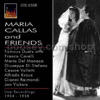 Maria Callas And Friends (Dynamic Audio CD)
